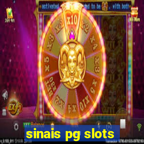 sinais pg slots